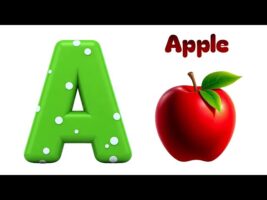 The ABC Phonics Song , ABC Song, A is for Apple, ABCD Song , Toddlers learning video